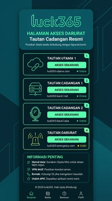 Halaman Link Alternatif luck365 untuk Pengguna Android